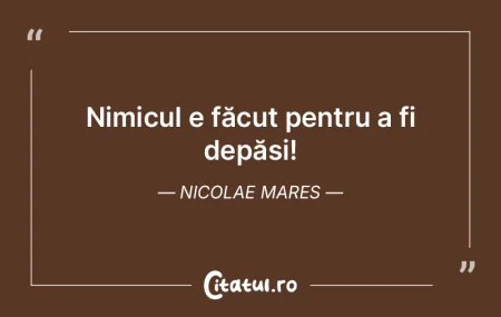 Nimicul e făcut pentru a fi depăși! N... Nimicul e făcut pentru a fi depăși! N...