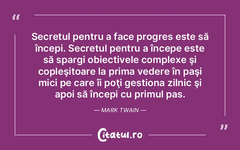 Citat Autor necunoscut - citate motivationale