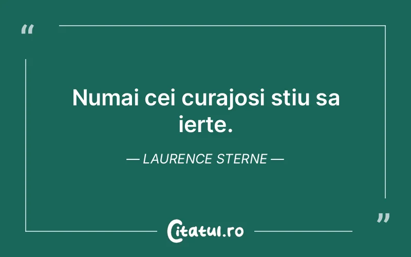 Citat Laurence Sterne - citate motivationale