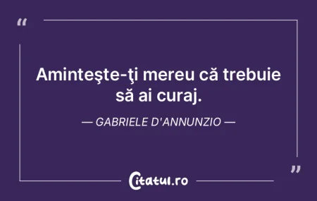 Aminteşte-ţi mereu că trebuie să ai ... Aminteşte-ţi mereu că trebuie să ai ...