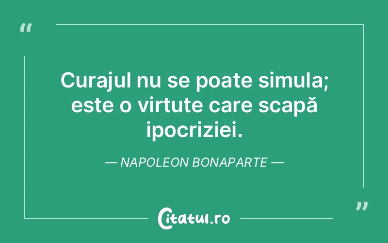 Citat Napoleon Bonaparte - citate motivationale