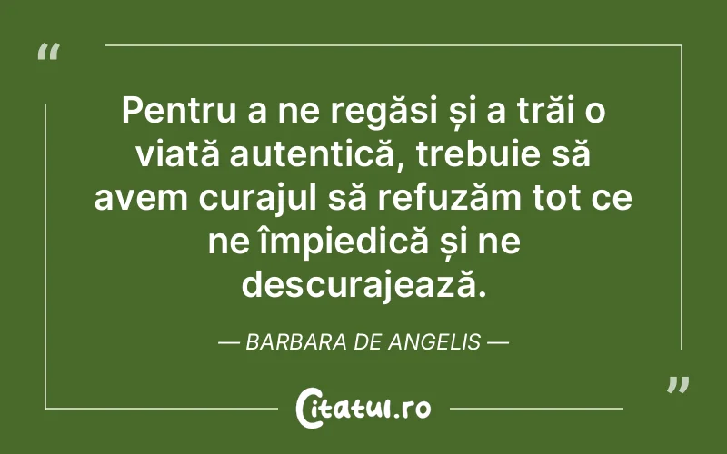 Citat Barbara De Angelis - citate motivationale