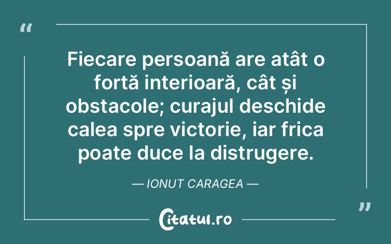 Citat Ionut Caragea - citate motivationale