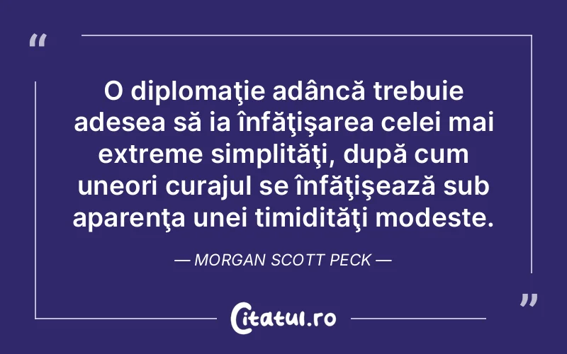 Citat Morgan Scott Peck - citate motivationale