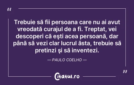Trebuie să fii persoana care nu ai avut... Trebuie să fii persoana care nu ai avut...