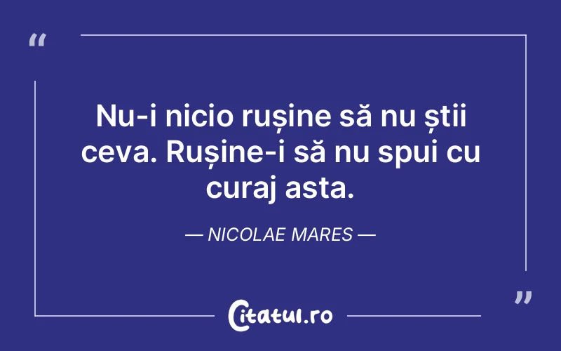 Citat Nicolae Mares - citate motivationale