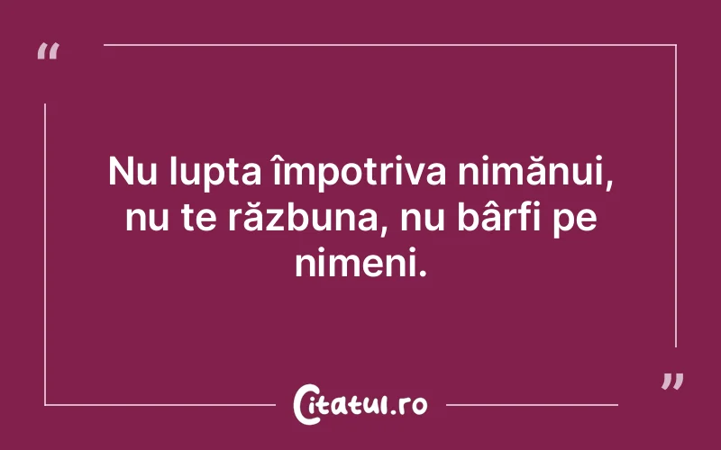 Citat Autor necunoscut - citate motivationale