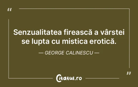 Senzualitatea firească a vârstei se lu...