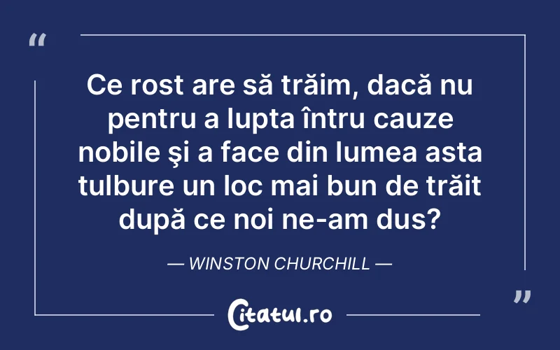 Citat Winston Churchill - citate motivationale