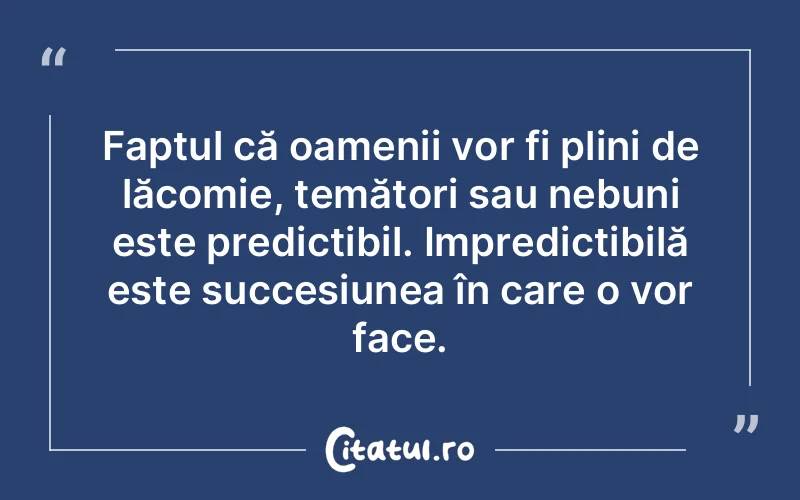 Citat Autor necunoscut - citate motivationale