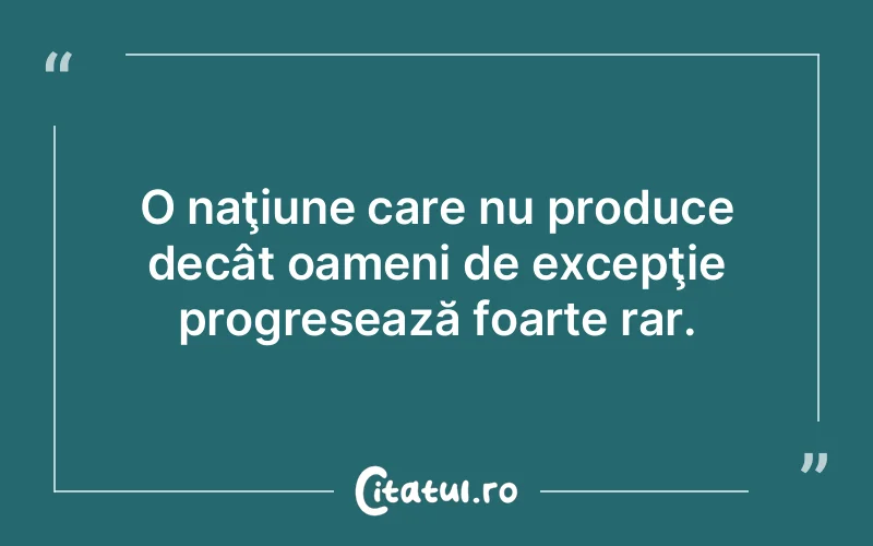 Citat Autor necunoscut - citate motivationale