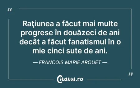 Raţiunea a făcut mai multe progrese î... Raţiunea a făcut mai multe progrese î...