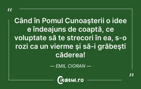Când în Pomul Cunoaşterii o idee e î... Când în Pomul Cunoaşterii o idee e î...