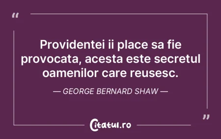 Providentei ii place sa fie provocata, a... Providentei ii place sa fie provocata, a...