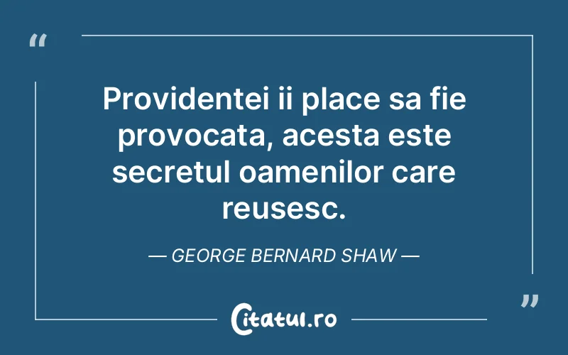 Citat George Bernard Shaw - citate motivationale
