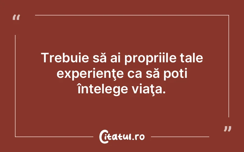 Citat Autor necunoscut - citate motivationale