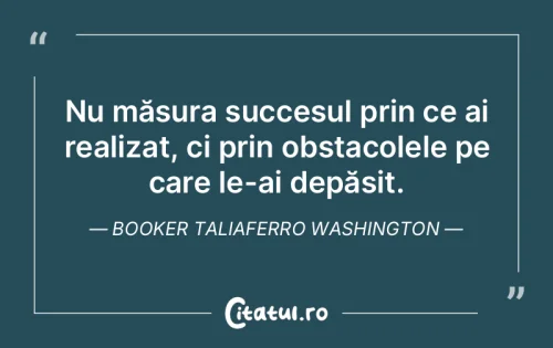 Citat Motivaționale - Citatul.ro
