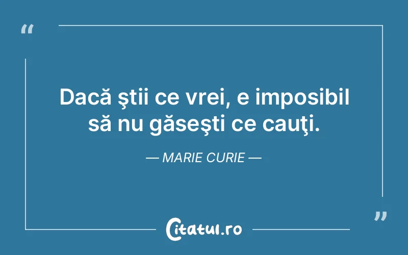 Citat Marie Curie - citate motivationale