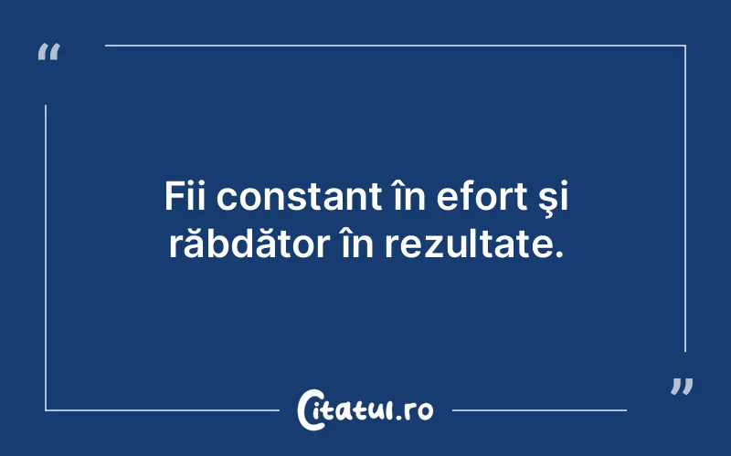 Citat Autor necunoscut - citate motivationale