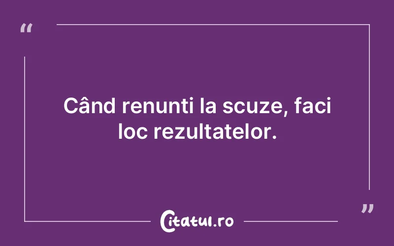 Citat Autor necunoscut - citate motivationale