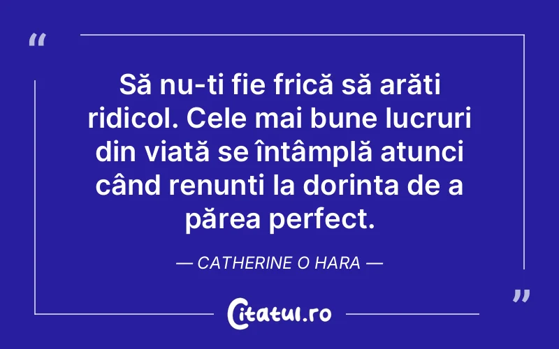 Citat Autor necunoscut - citate motivationale