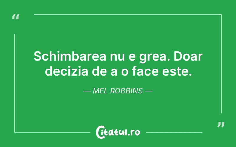 Citat Mel Robbins - citate motivationale
