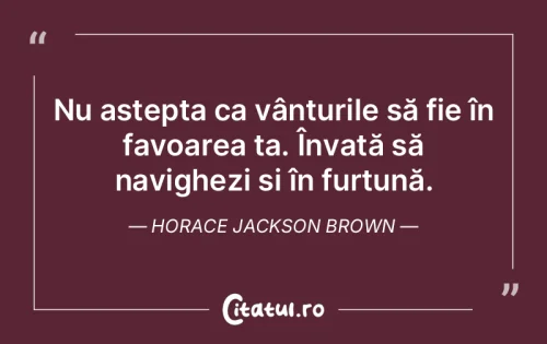 Citat Motivaționale - Citatul.ro