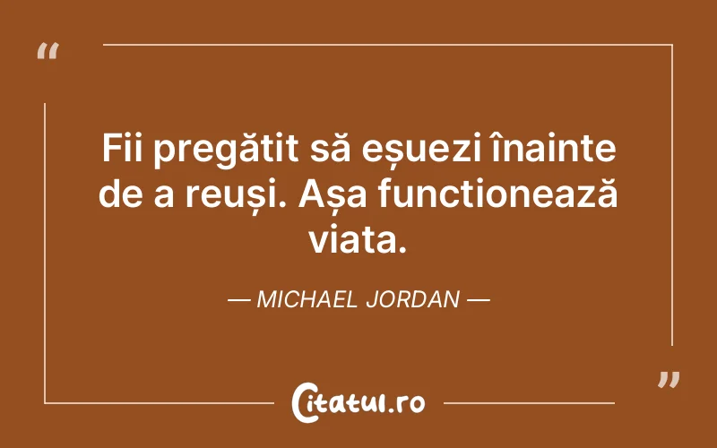 Citat Michael Jordan - citate motivationale