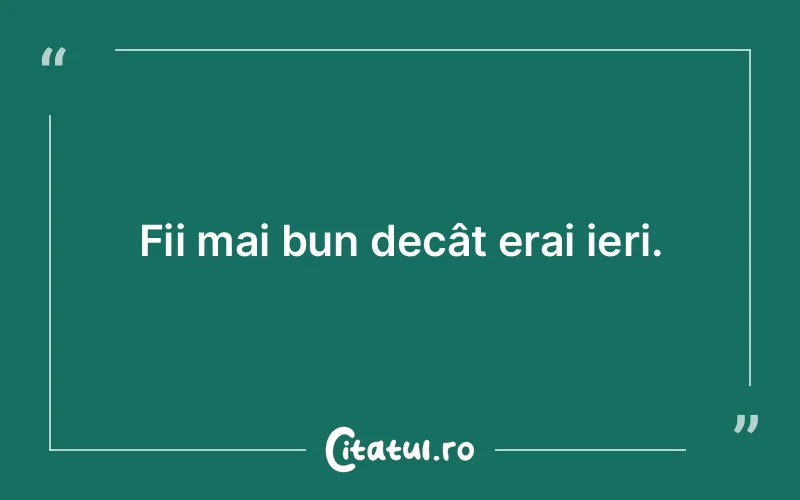 Citat Autor necunoscut - citate motivationale