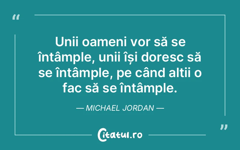 Citat Michael Jordan - citate motivationale