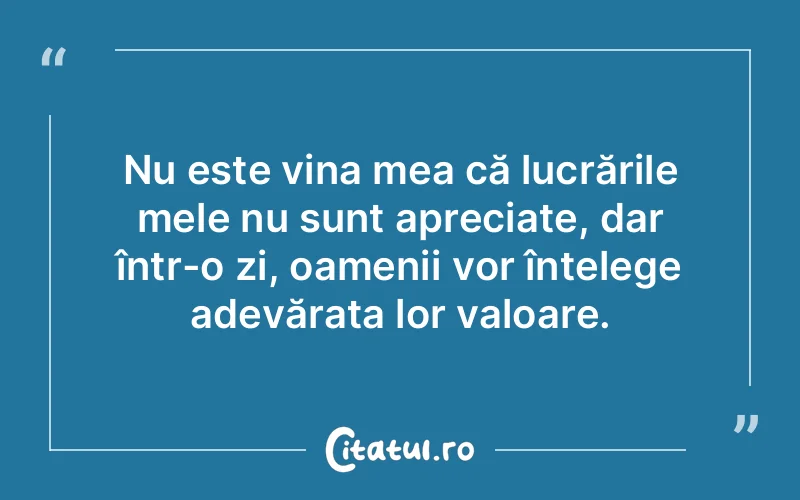 Citat Autor necunoscut - citate oameni