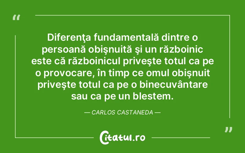 Citat Autor necunoscut - citate oameni