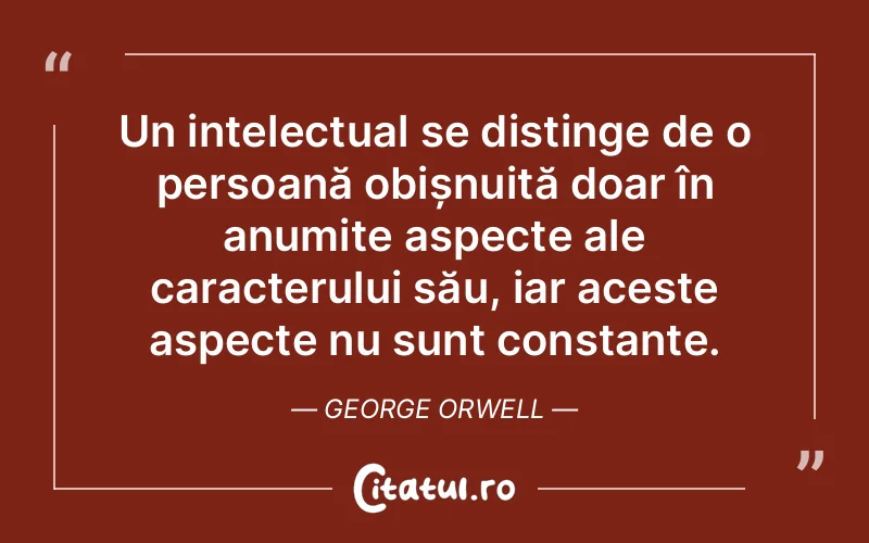 Citat George Orwell - citate oameni