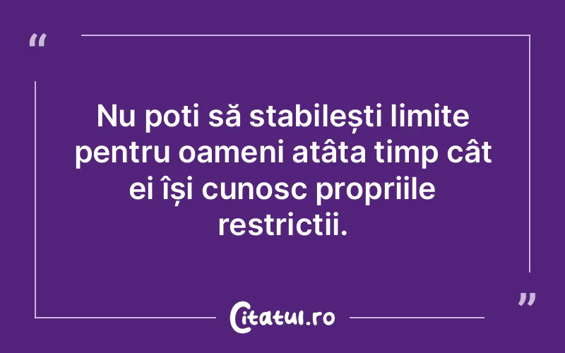 Citat Autor necunoscut - citate oameni