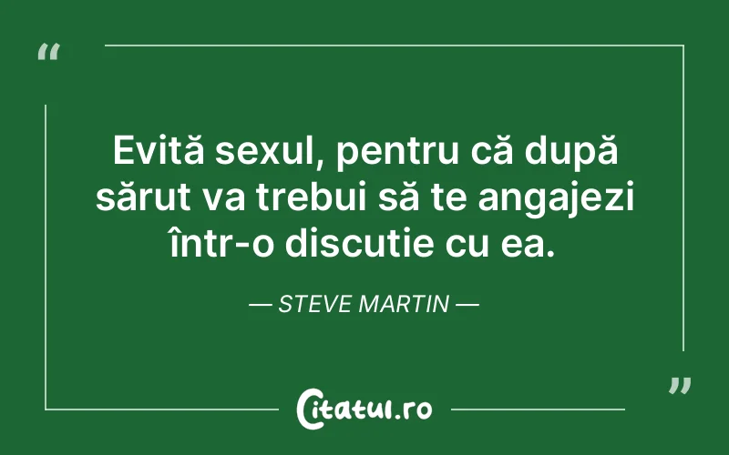Citat Steve Martin - citate oameni