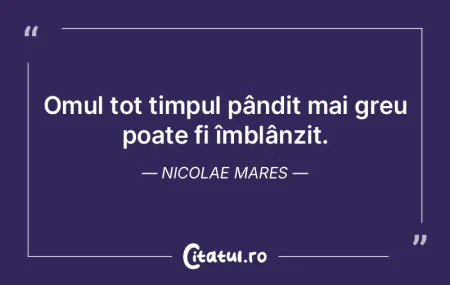 Omul este un timp prea scurt căzut pe p...