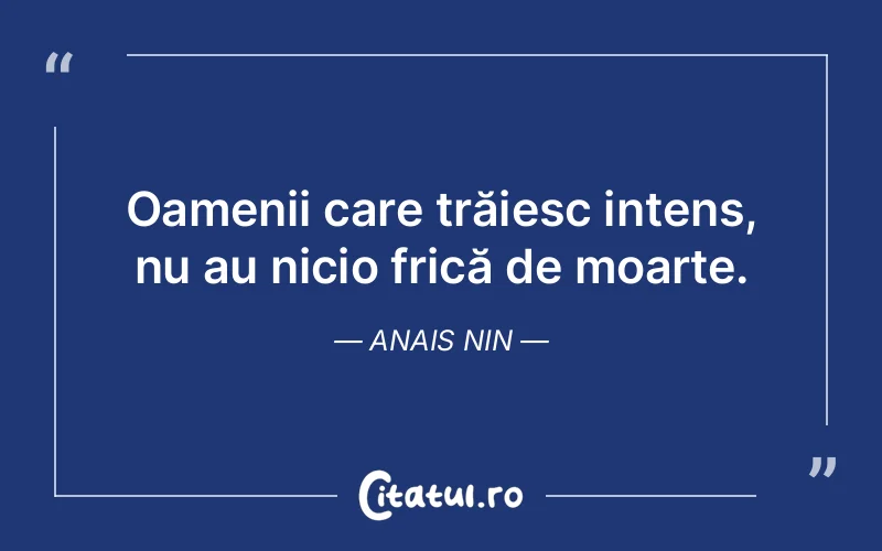 Citat Anais Nin - citate oameni