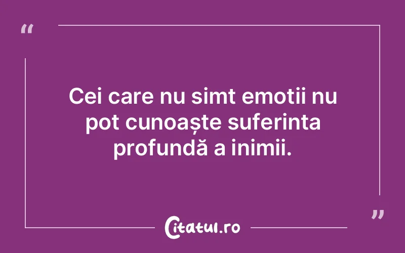 Citat Autor necunoscut - citate oameni