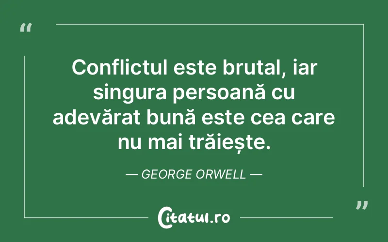 Citat George Orwell - citate oameni