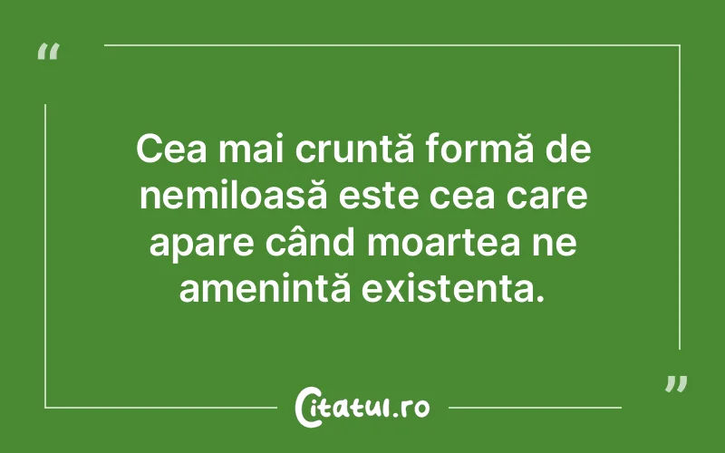 Citat Autor necunoscut - citate oameni