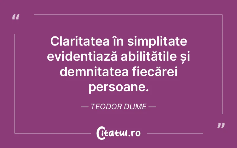 Citat Teodor Dume - citate oameni