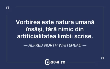 Nimic nu poate rezista voinţei umane ca...