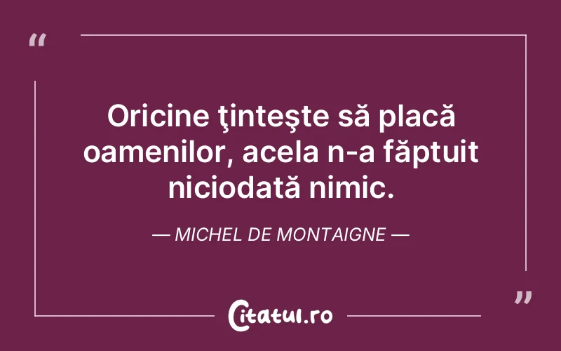 Citat Autor necunoscut - citate oameni