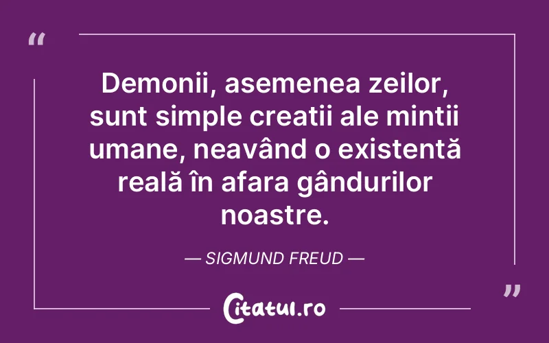 Citat Sigmund Freud - citate oameni