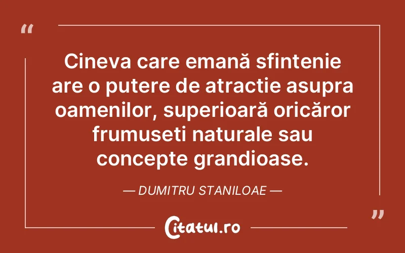 Citat Dumitru Staniloae - citate oameni