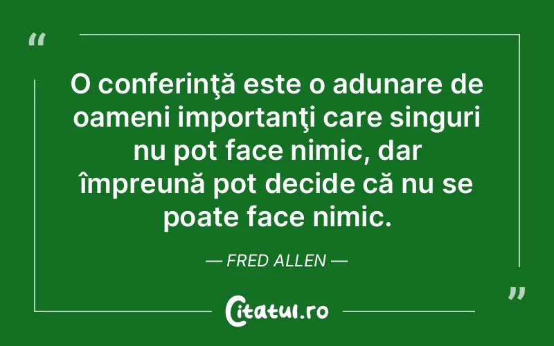Citat Fred Allen - citate oameni