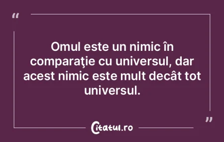 Oamenii mari ies în evidenţă mai ales...