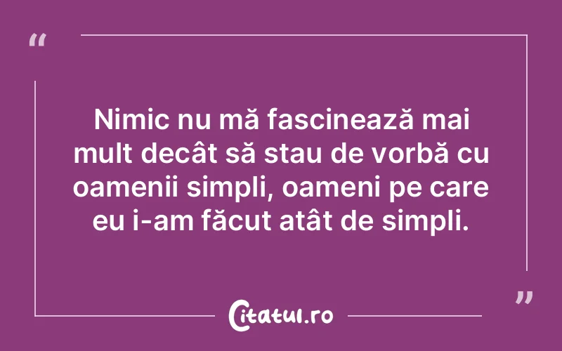 Citat Autor necunoscut - citate oameni