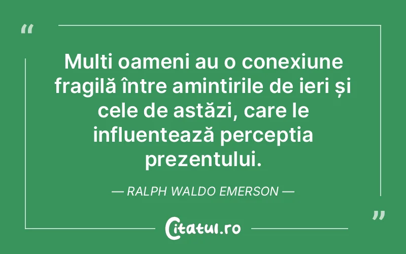 Citat Ralph Waldo Emerson - citate oameni