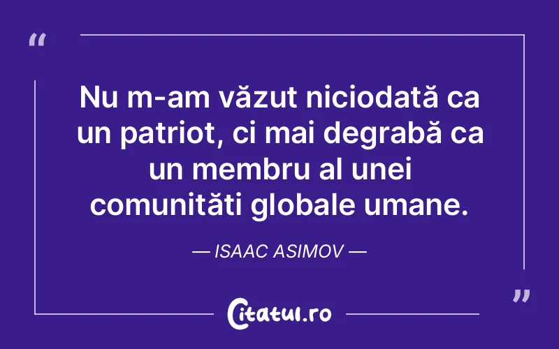 Citat Isaac Asimov - citate oameni